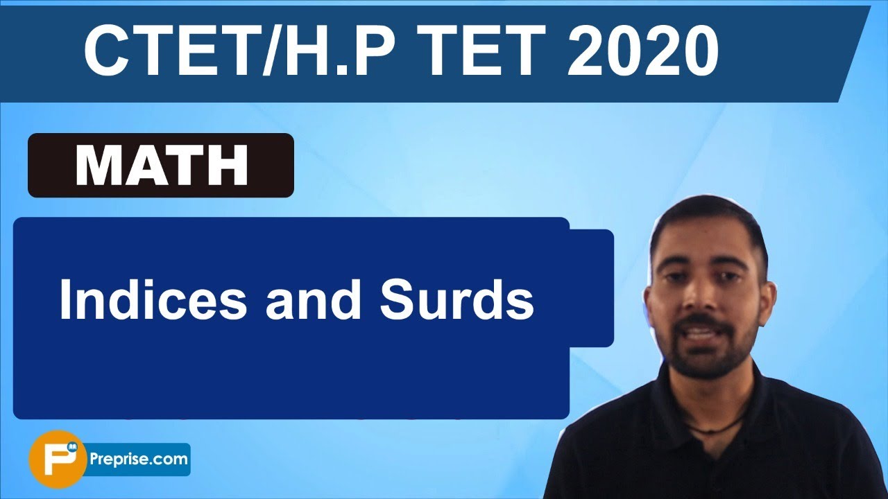 CTET/H.P TET 2020/ गणित /Indices and Surds/ By Preprise.com