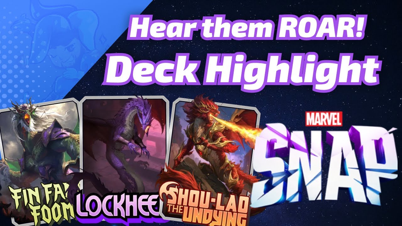 Here there be DRAGONS! Marvel SNAP Deck Highlight
