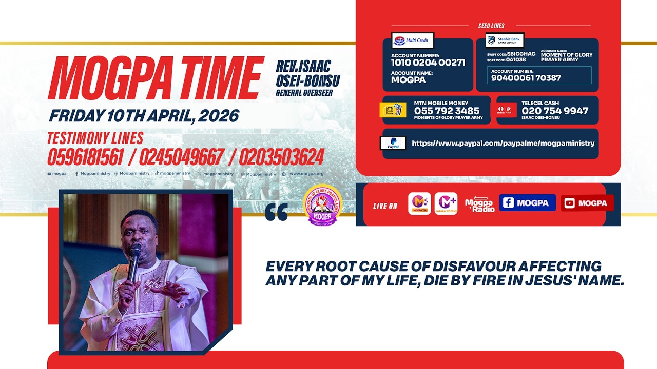 FAVOUR AND BREAK ME THROUGH OH LORD!   || MOGPA TIME WITH REV O B ||    10 - 04 - 2026