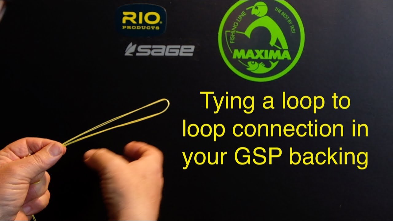 Creating a loop to loop connection in your fly reel backing