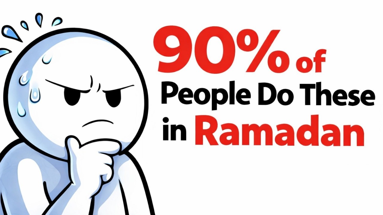 Allah's Warning; STOP Doing These 5 Things in Ramadan (They Break Your Fast!)
