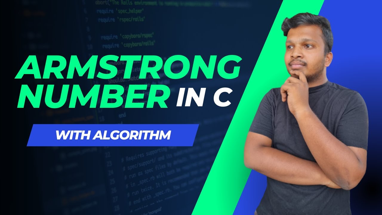 Armstrong number using c with algorithm