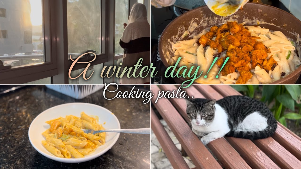 A winter day in my life🌸 |cooking pasta.clam kitchen routine.#cooking #breakfast #lunch#dailyroutine