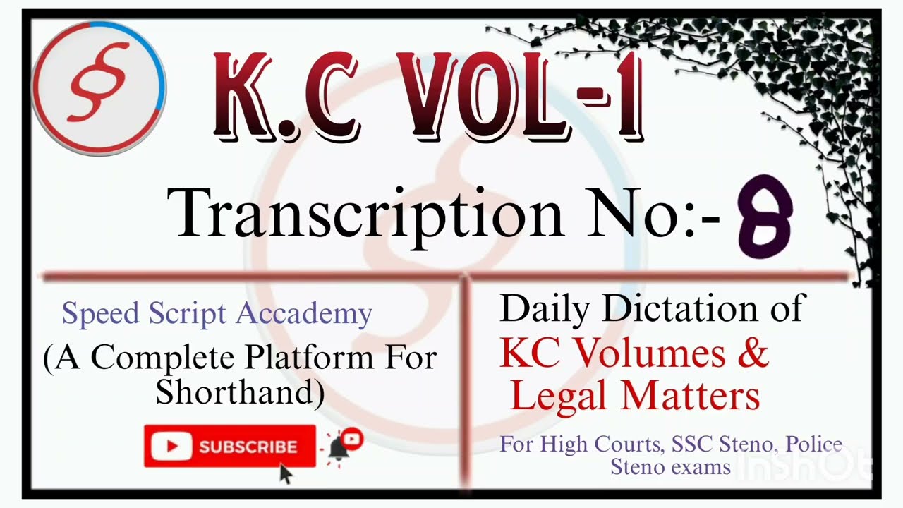 K C Volume 1 Transcription 8 Dictation | 60 WPM| for JK High Court Steno Typist Skill Test|