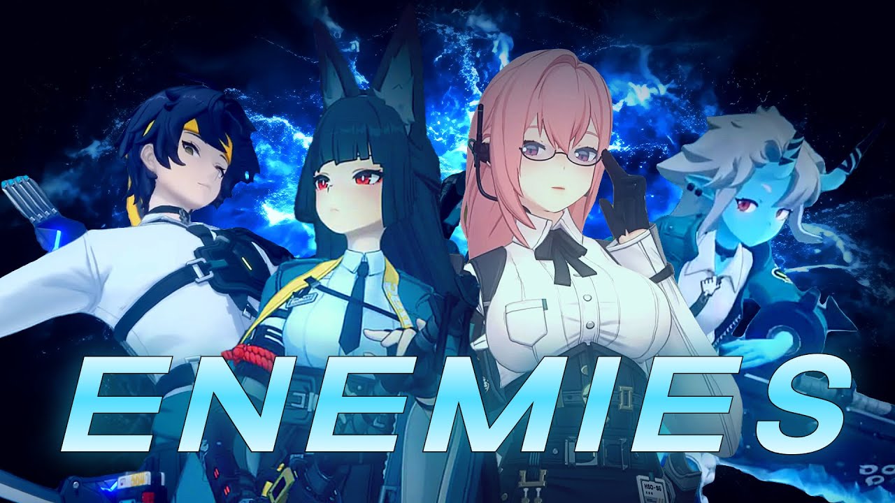 ENEMIES | Zenless Zone Zero [AMV/GMV]