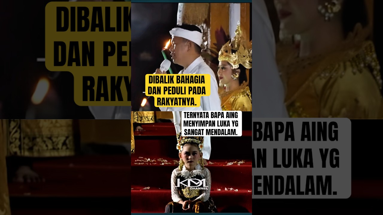 DIBALIK BAHAGIA DAN PEDULI PADA RAKYATNya, TERNYATA BAPA AING MENYIMPAN LUKA YG SANGAT MENDALAM.