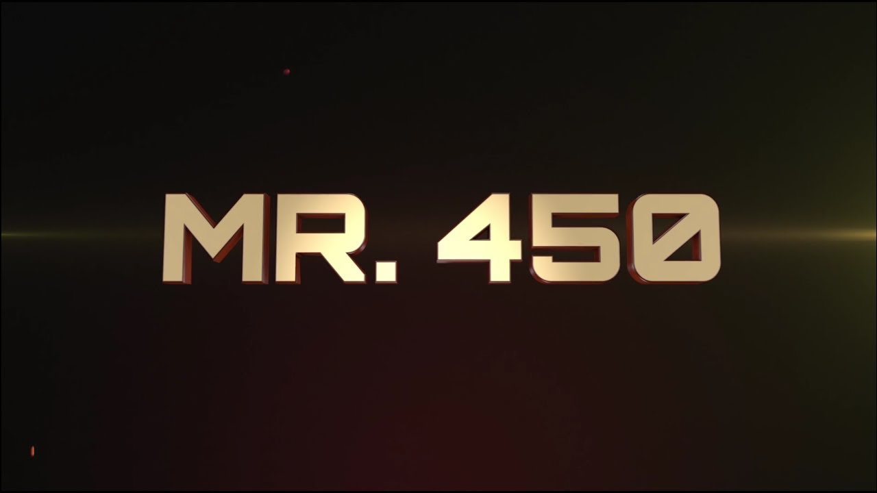 Mr. 450 FEST Entrance Video