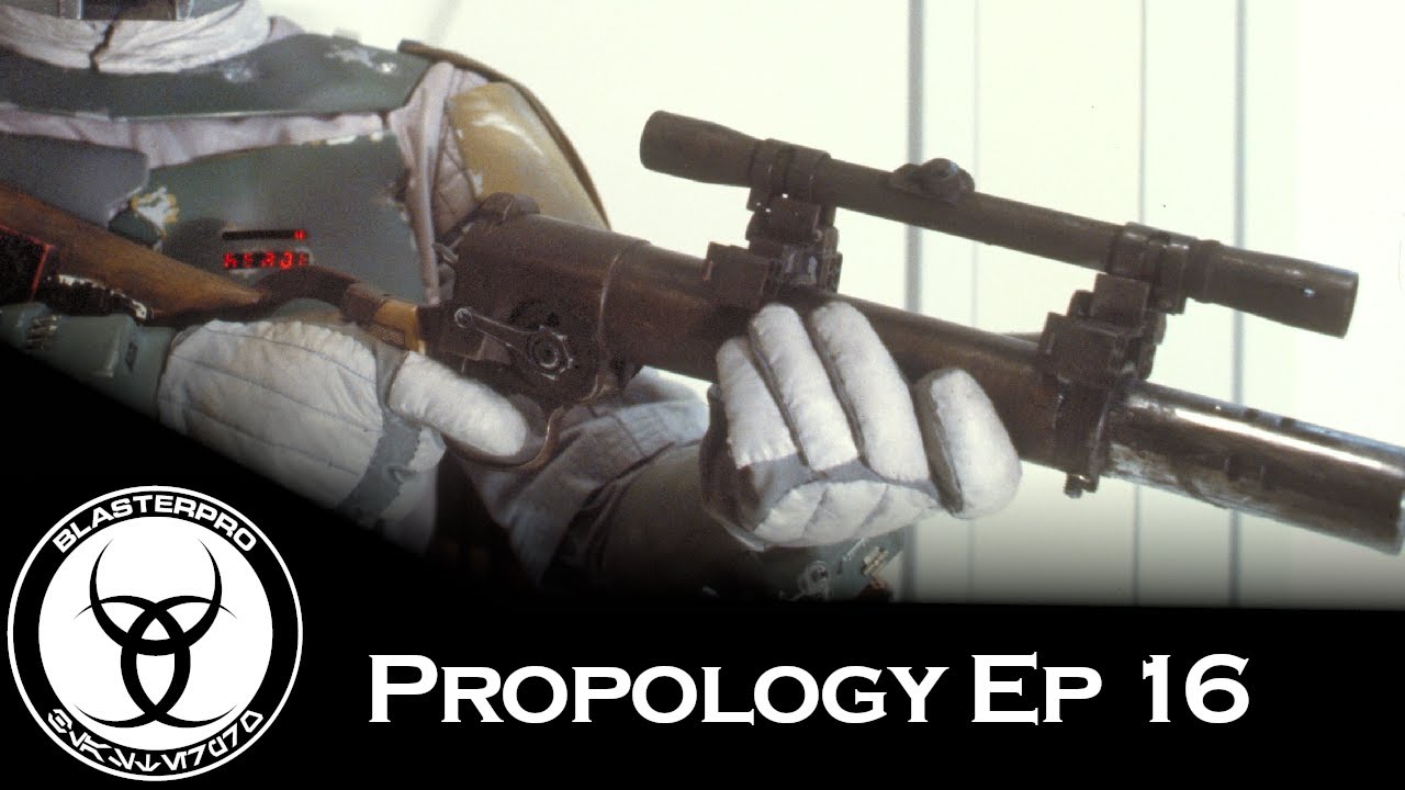 Propology 101 Episode 16: ESB EE-3 Boba Fett Blaster