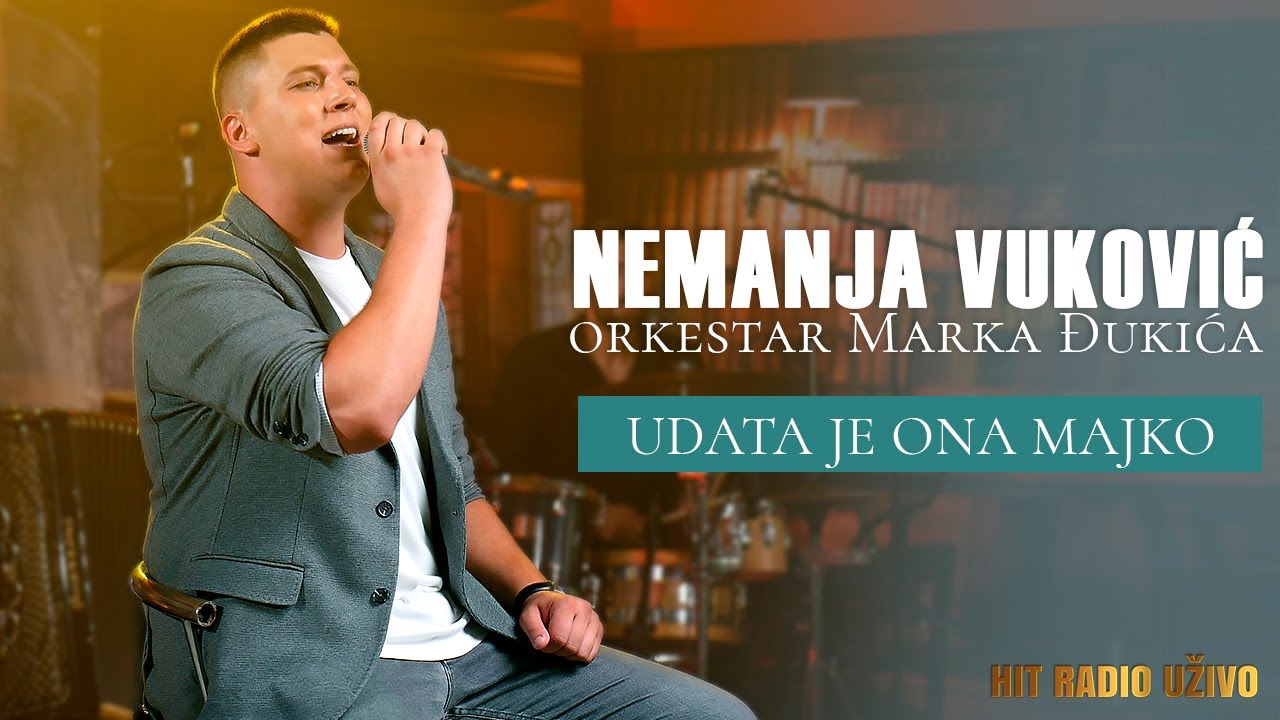 Nemanja Vukovic - Udata je ona majko (orkestar Marka Djukica)