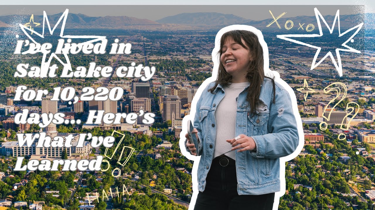 10,220 Days in Salt Lake City — The Truth About Living Here