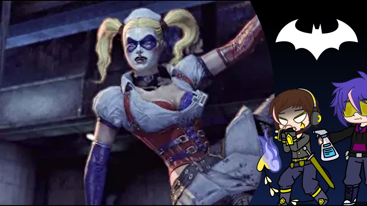 Harley Quinn Would NOT Take No for an Answer… – Batman Arkham