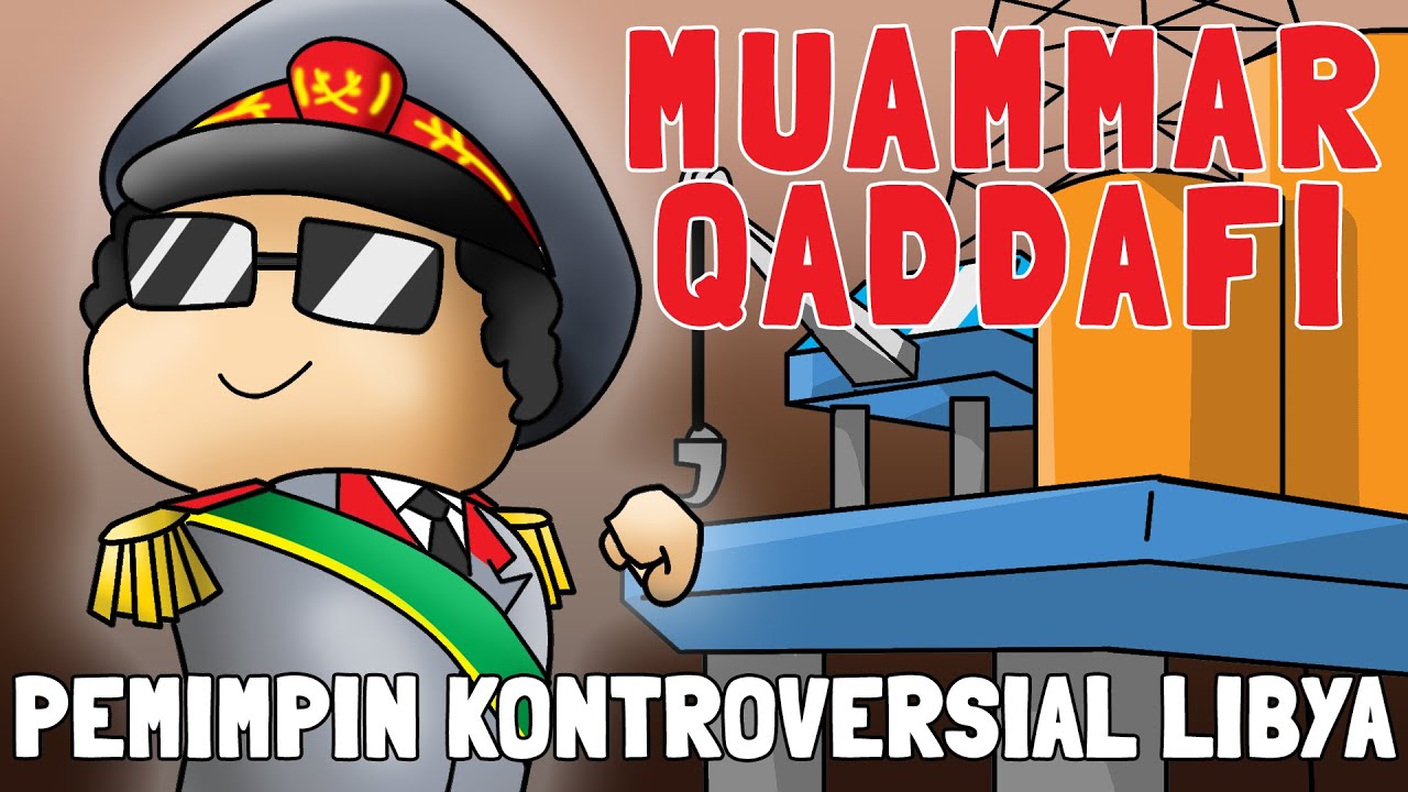 Bagaimana Muammar Qaddafi Mengubah Libya Menjadi Negara Makmur