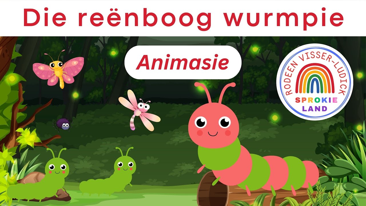 Animasie storie oor 'n Wurmpie | Afrikaanse Stories vir Kinders | Afrikaanse Stories oor Diertjies