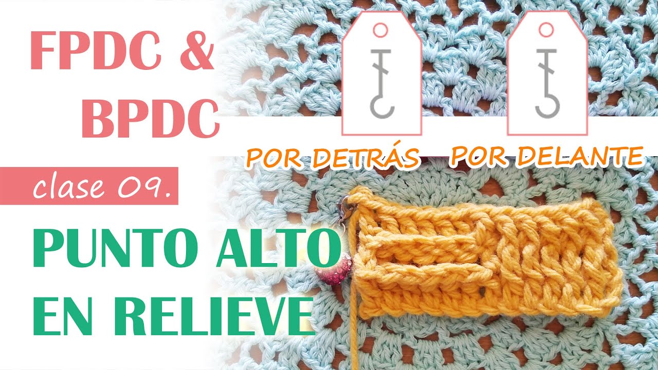 How to Crochet FPDC & BPDC - Punto Alto en Relieve por Delante y por Detrás