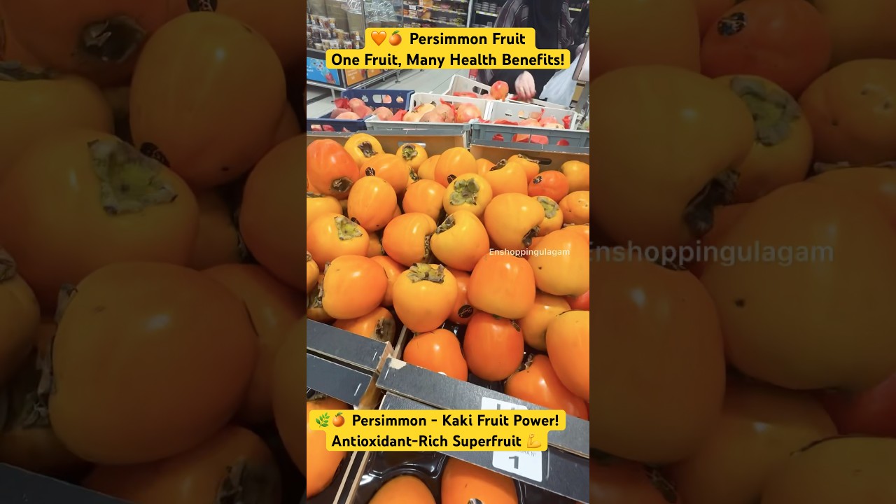 Persimmon Fruit ~ KAKI Fruit 