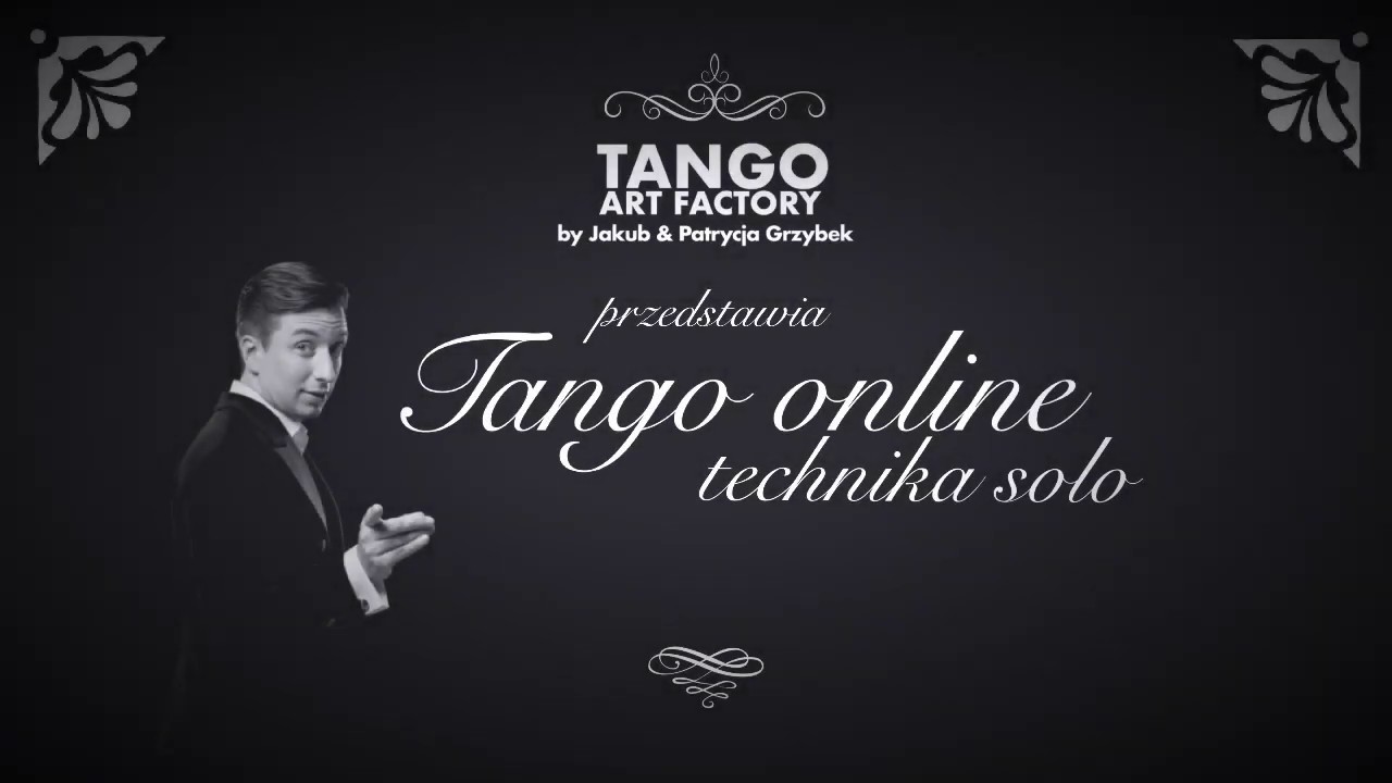 Jakub Grzybek & Patrycja Cisowska- Tango Online Lesson 4 (Men's Technique)