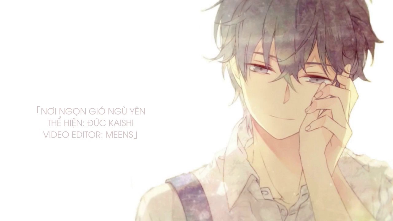 Nơi Ngọn Gió Ngủ Yên | Where The Wind Sleeps ‣ Kaishi「Lyrics」 | Meens 🍀
