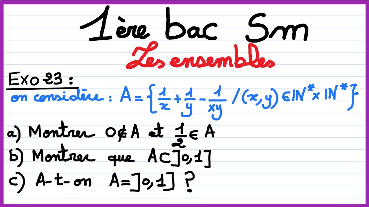 1er bac sm : les ensembles : Exercice 23