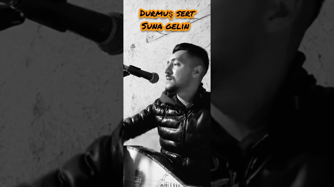 Durmuş sert suna gelin
