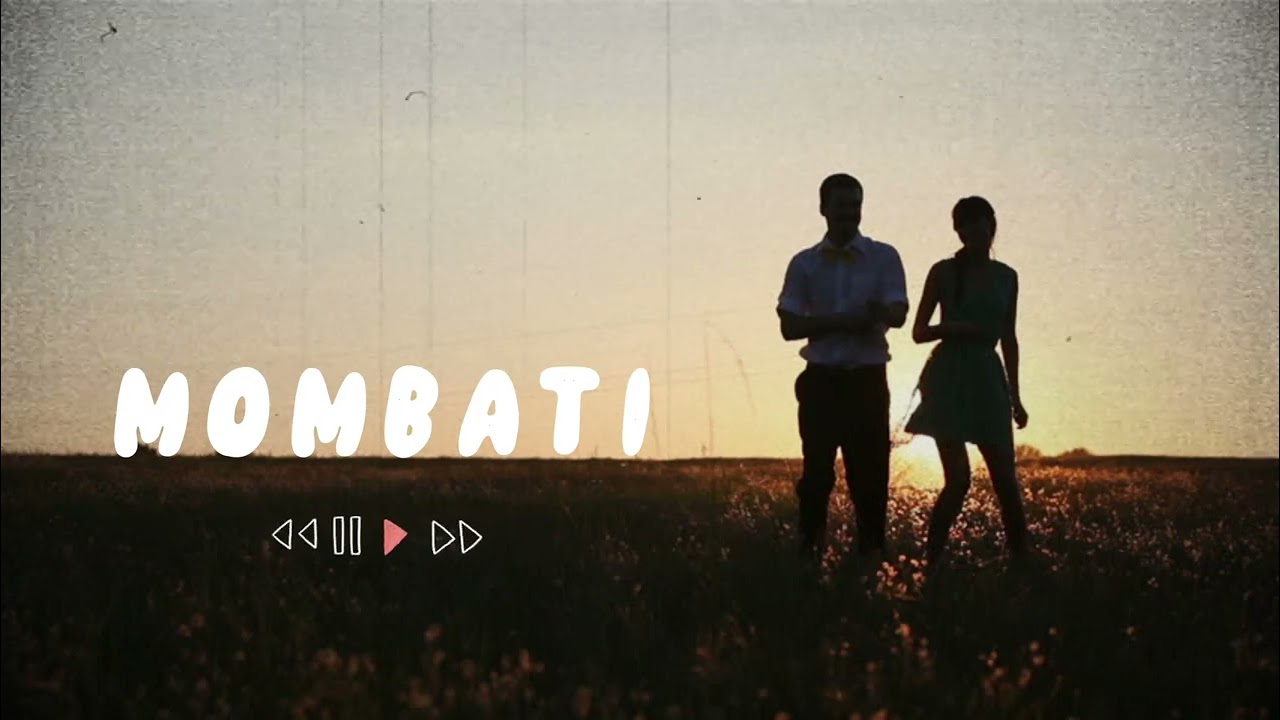 MOMBATI - Mohon Sharif | Dhakaiya Dose fT Anika | DEEP THOUGHTS