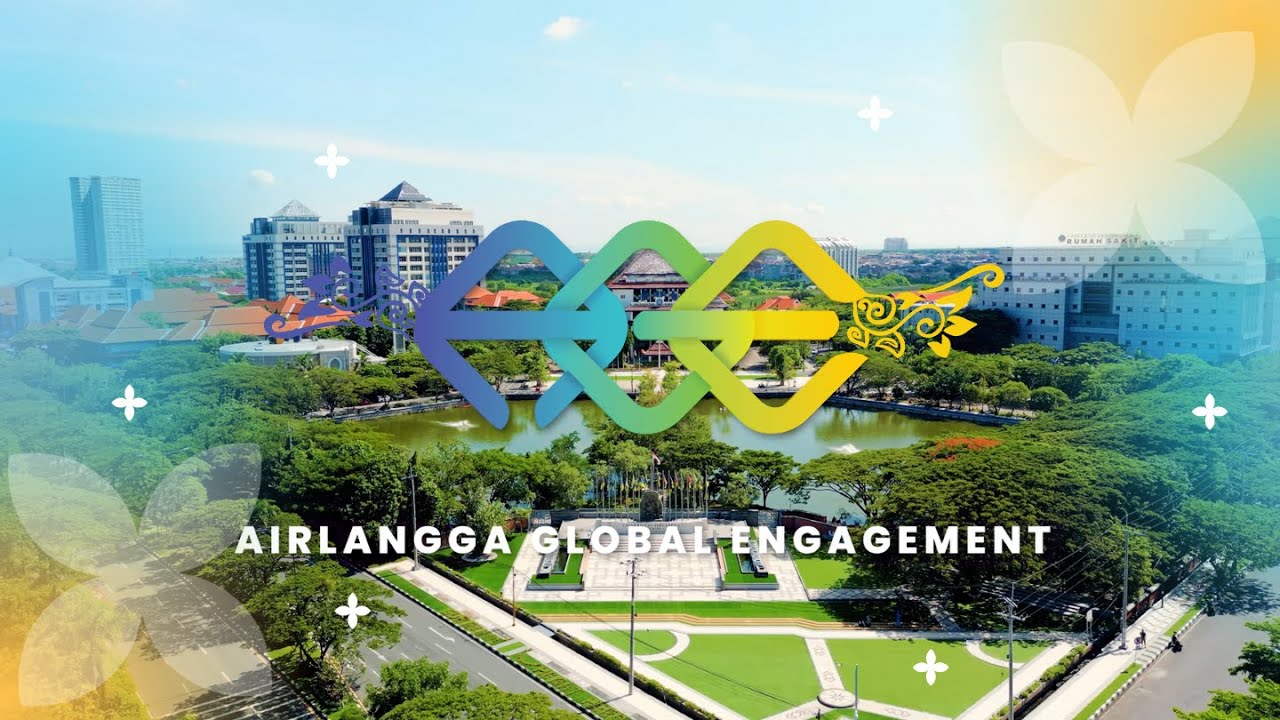 Universitas Airlangga - University Profile 2024 (Global&nbsp;Engagement)