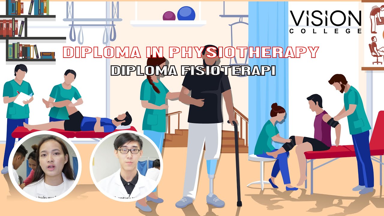 Diploma in Physiotherapy (Diploma Fisioterapi) @ Vision College