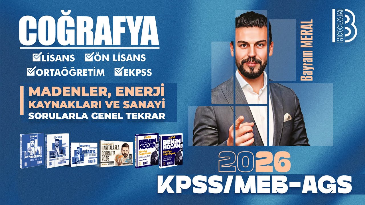 31) KPSS - MEB / AGS Coğrafya - Madenler, Enerji Kaynakları ve Sanayi - Sorularla Genel Tekrar -2026