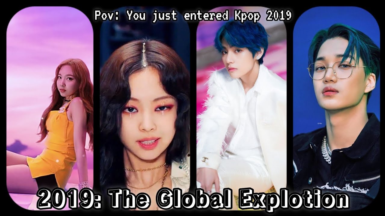 POV: You entered Kpop 2019