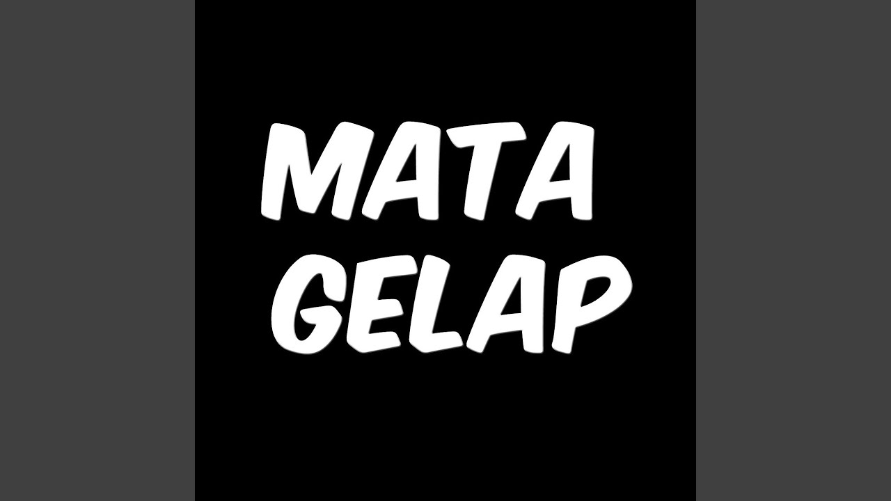Mata Gelap
