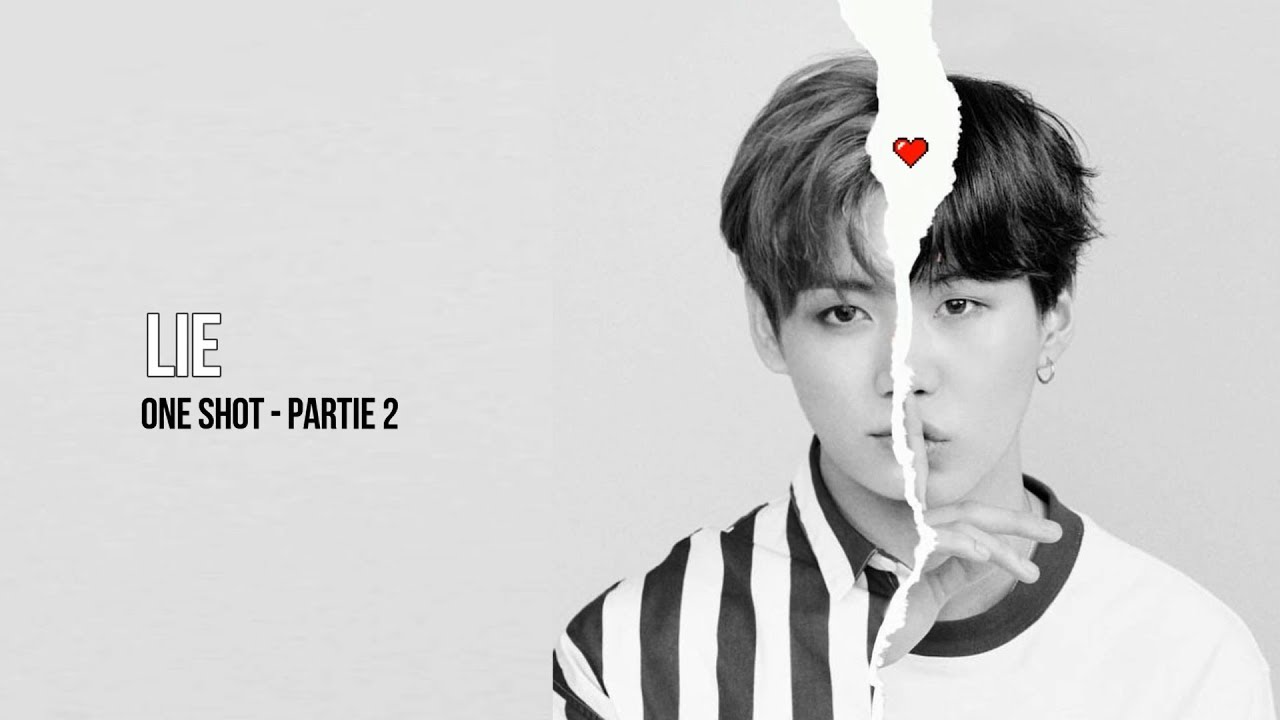 BTS [One shot (2) - Fr] Lie