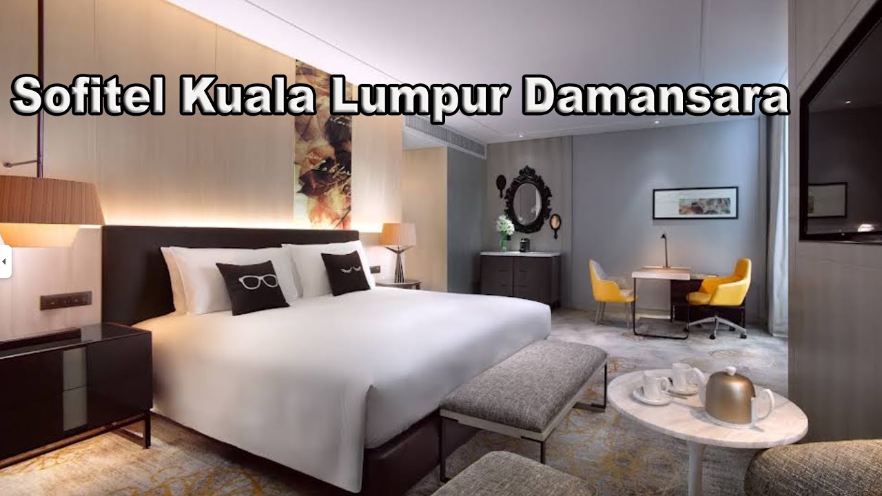 Sofitel Kuala Lumpur Damansara