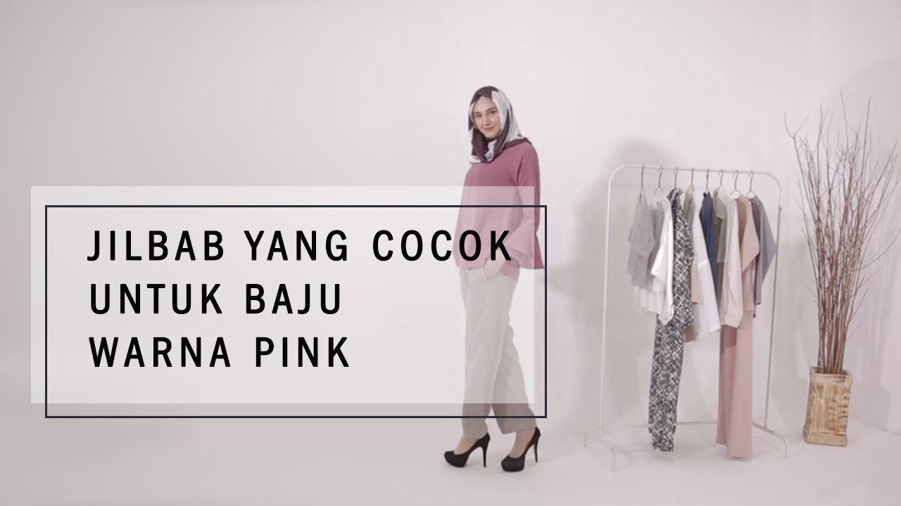Jilbab yang Cocok untuk Baju Warna Pink