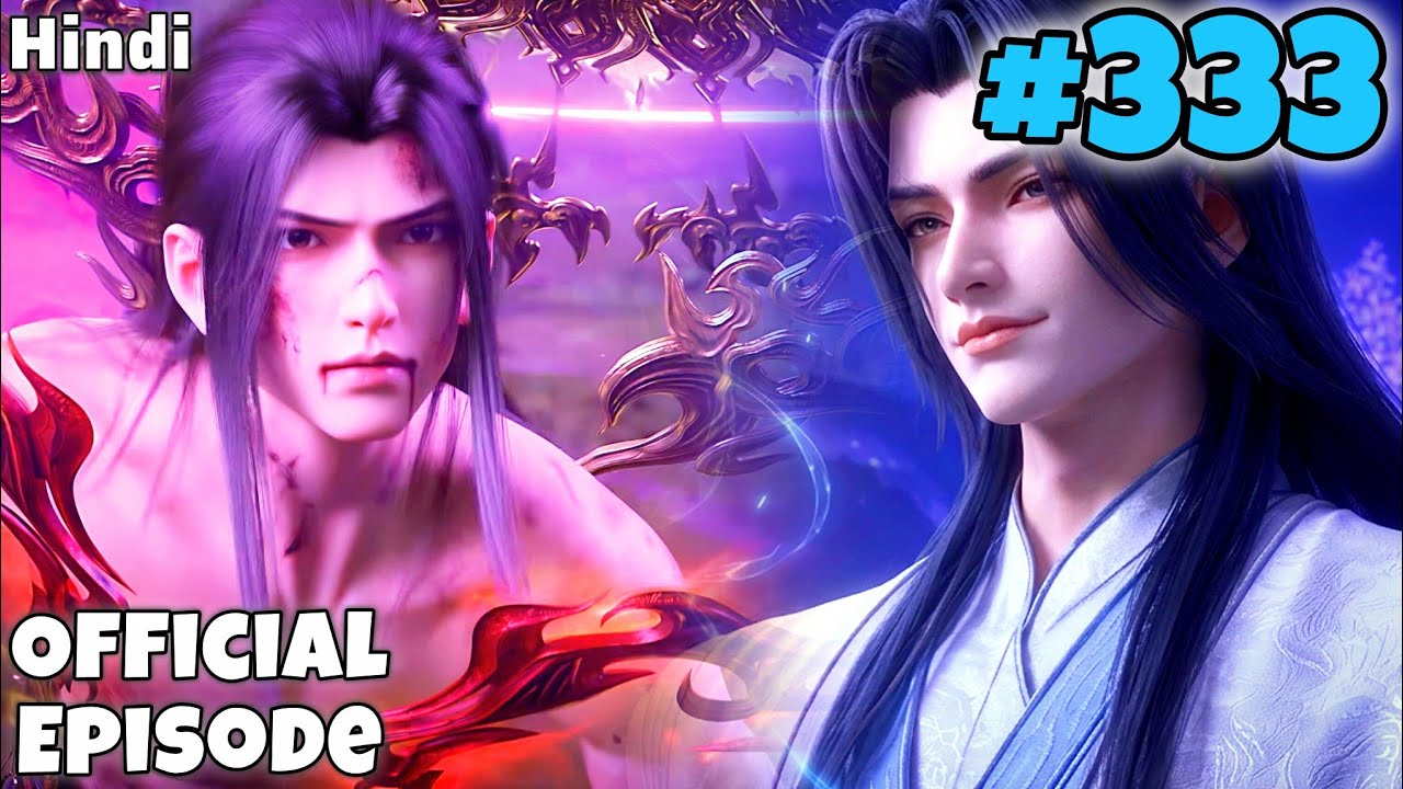 BTTH Season 8 Part 333 Explained in Hindi || btth new episode in Hindi | Battle Through The Heavens