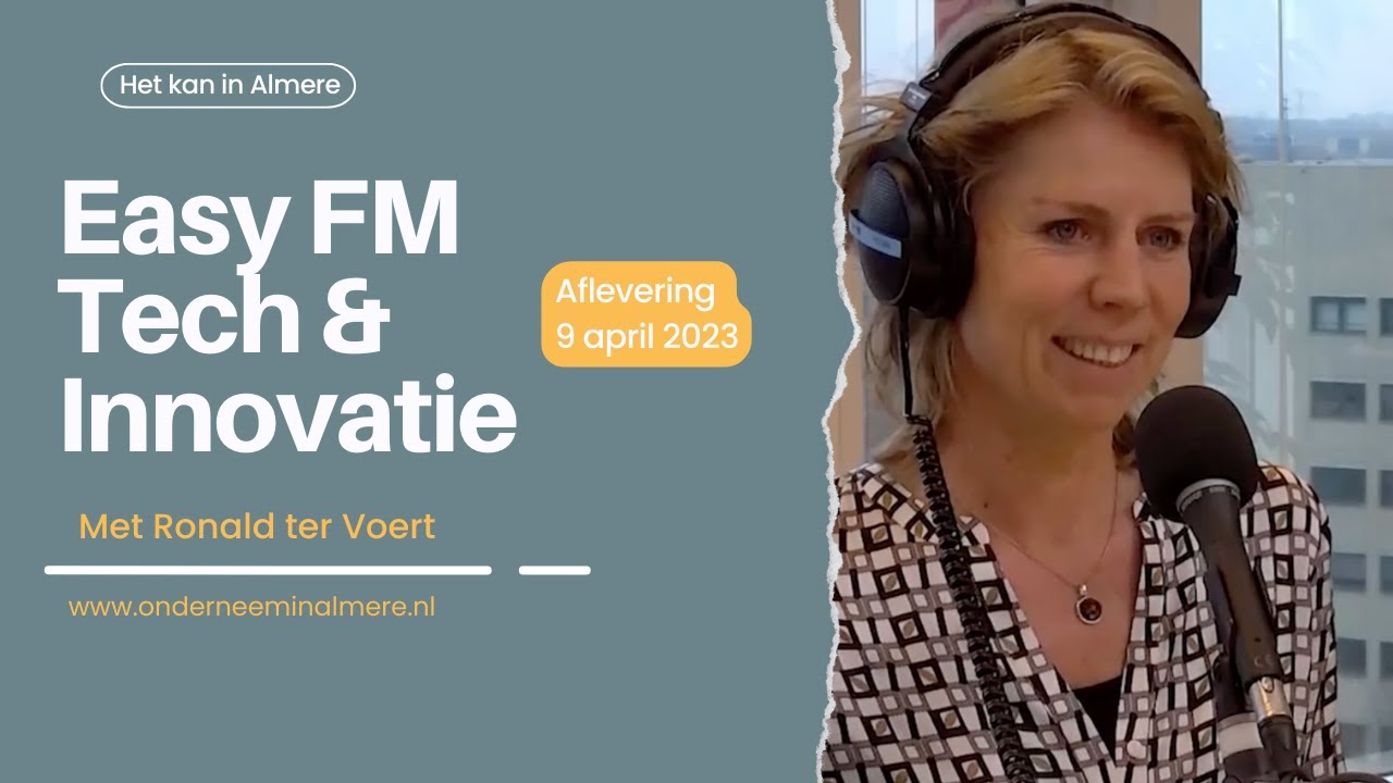 EasyFM Tech & Innovatie 09-04-2023