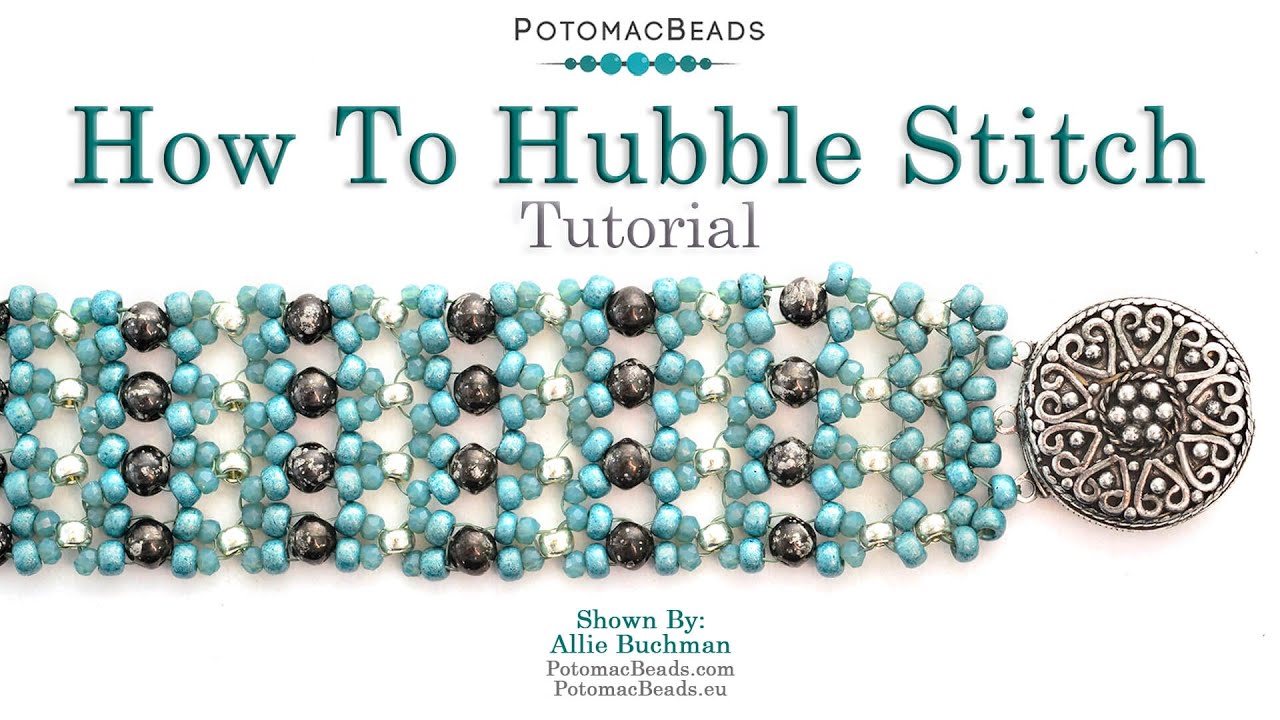 How To Hubble Stitch - DIY Jewelry Making Tutorial by PotomacBeads