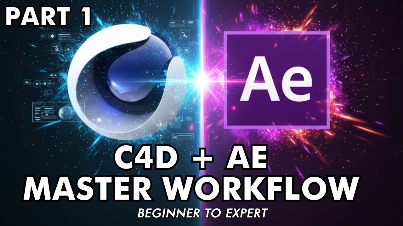 Cinema 4D and After Effects Workflow | Beginner to Expert
