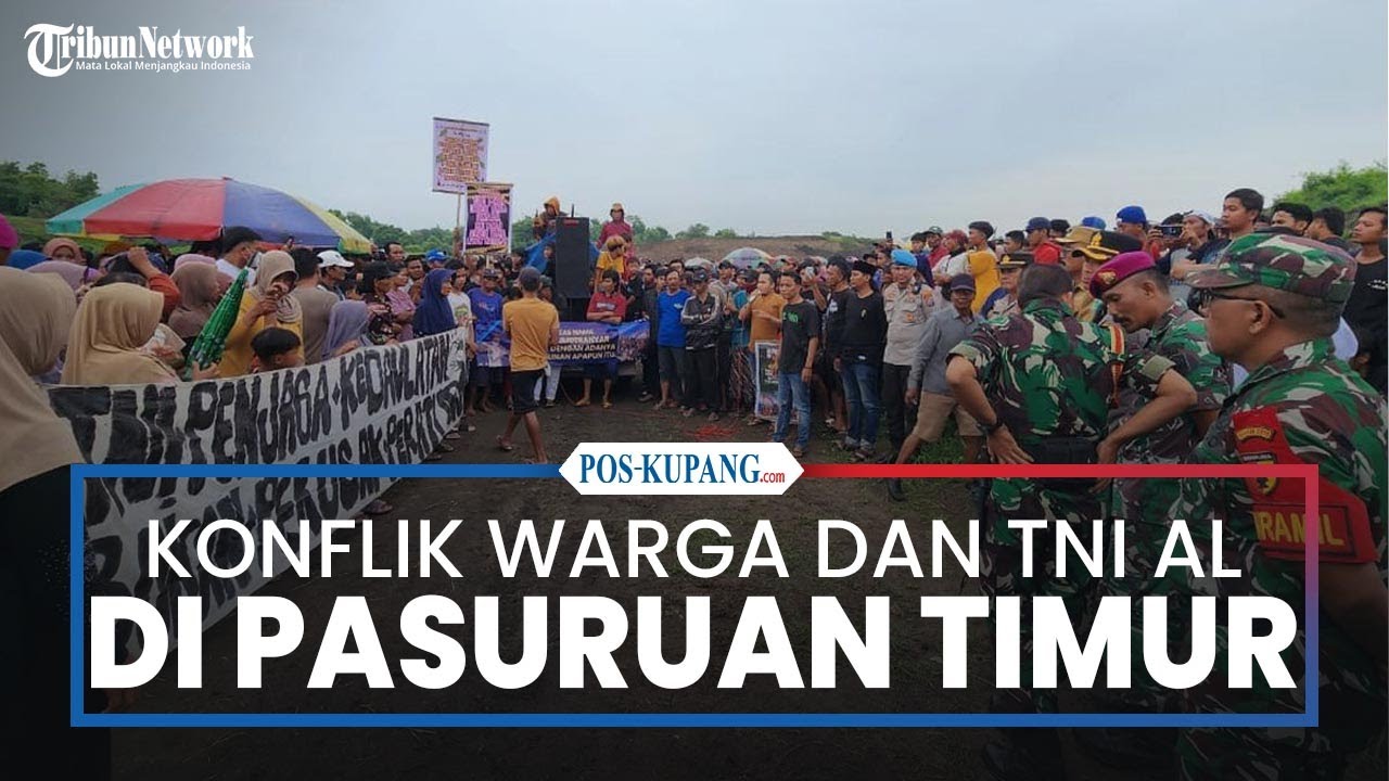 Konflik Warga dan TNI AL di Pasuruan Timur