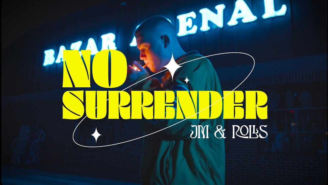 JM & ROLLS - NO SURRENDER (Prod. MABBI)