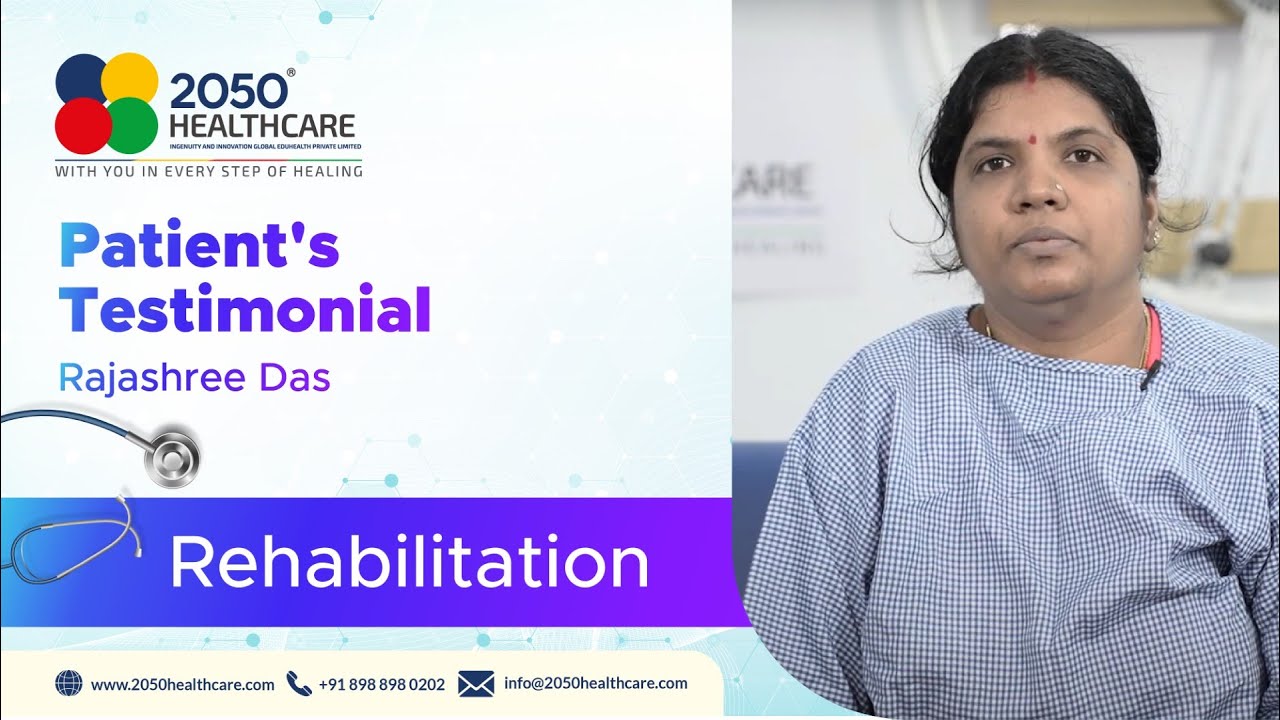 Rajashree Das | Patient Testimonial | Bhubaneswar | 2050 Healthcare