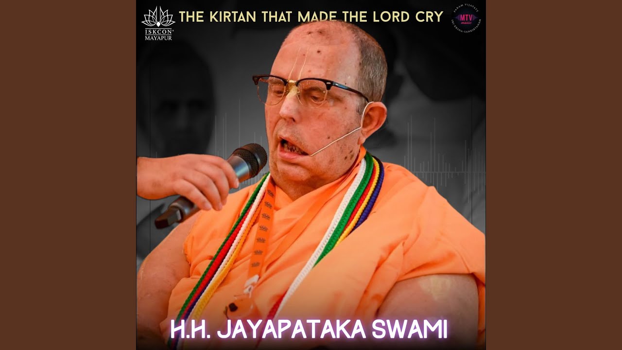 The Kirtan That Made The Lord Cry