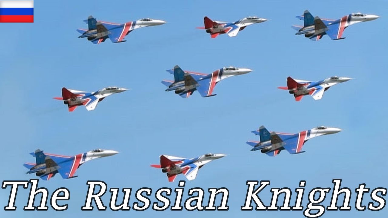 The Russian Knights Team Perform Aerobatic Maneuvers Sukhoi SU-30, SU-27, MiG-29