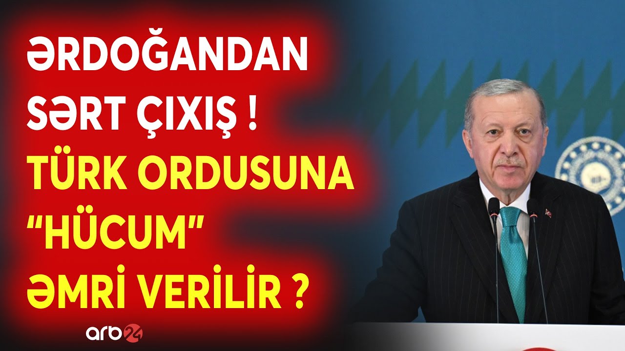 Ərdoğandan TARİXİ AÇIQLAMA - Türk ordusuna 