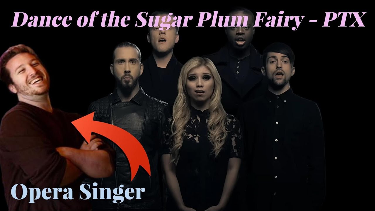 Opera Singer Reacts - Dance of the Sugar Plum Fairy || Pentatonix
