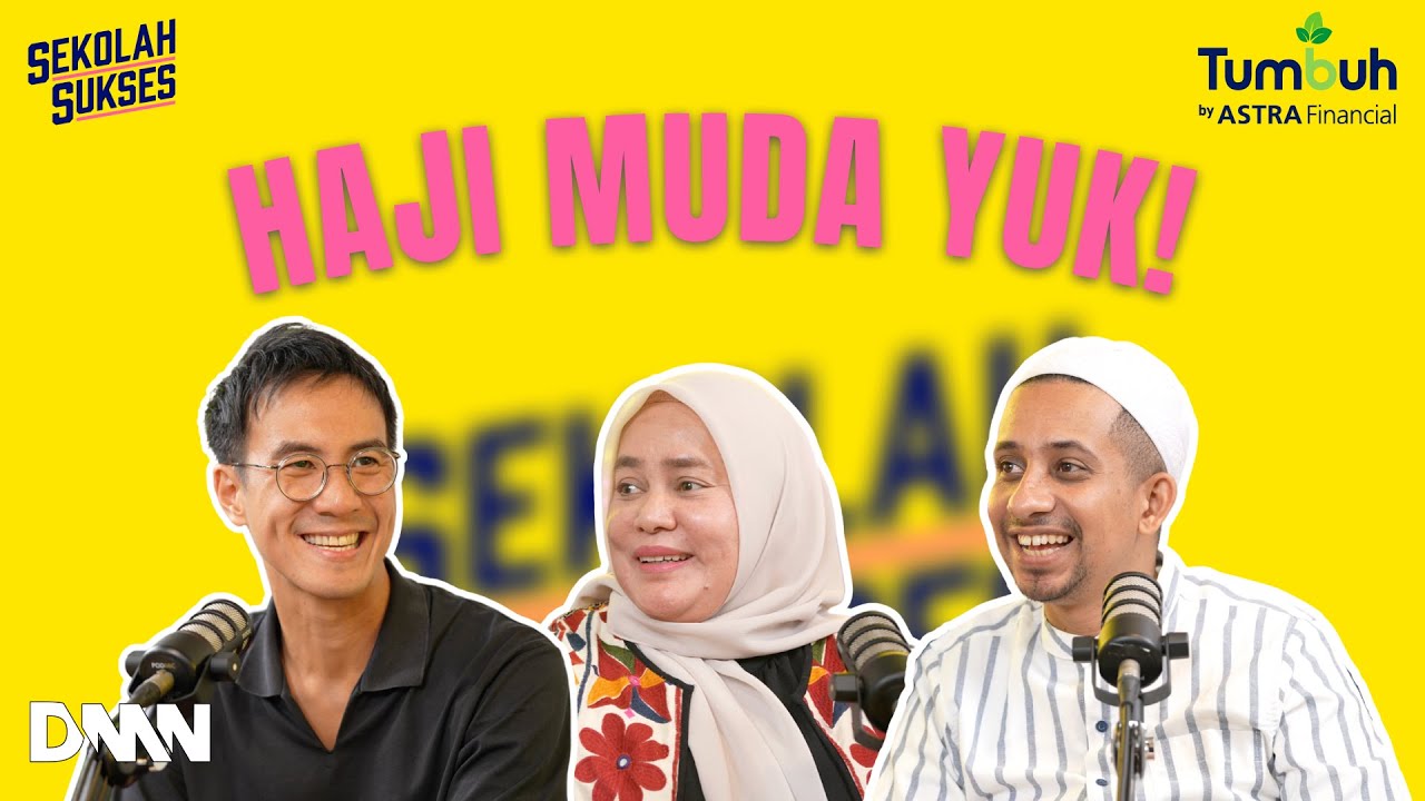Ngobrolin Haji & Umroh bareng Habib Husein Ja'far - Sekolah Sukses