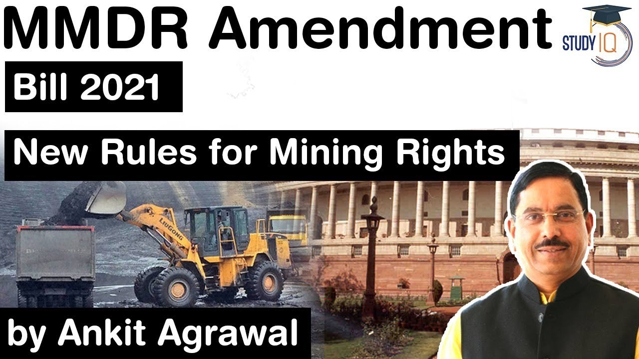 MMDR Amendment Bill 2021 - Key Highlights - What are the new Rules for Mining Rights? #UPSC #IAS