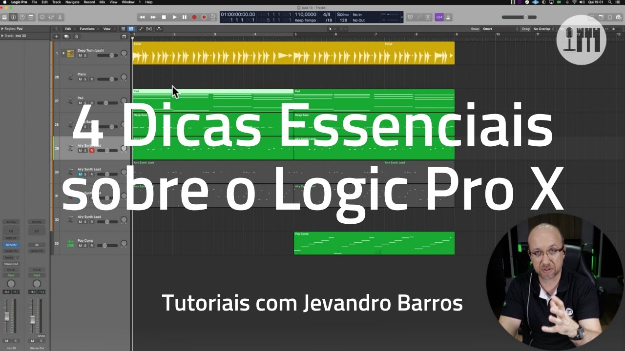 4 Dicas Essenciais sobre o Logic Pro X