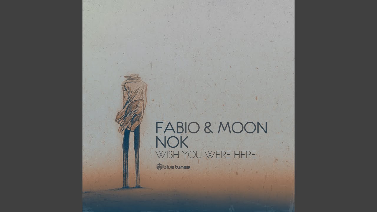 Wish You Were Here