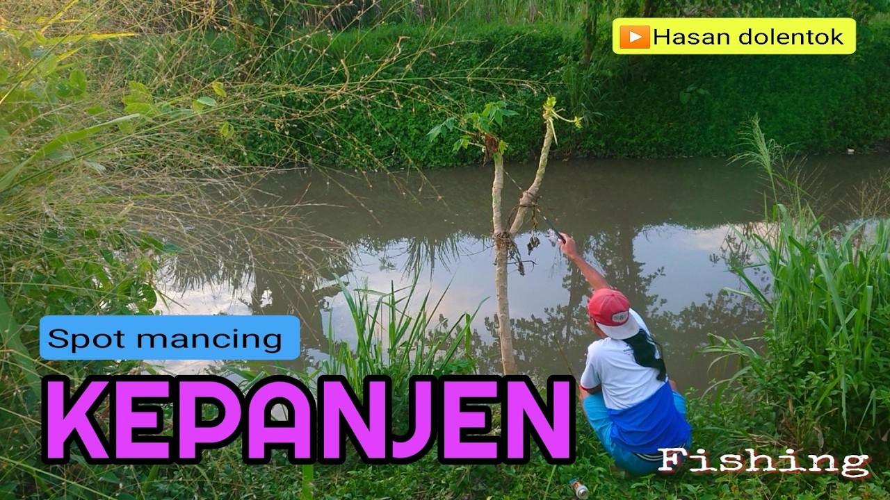 Spot mancing Kepanjen / spot mancing curung rejo / spot mancing malang