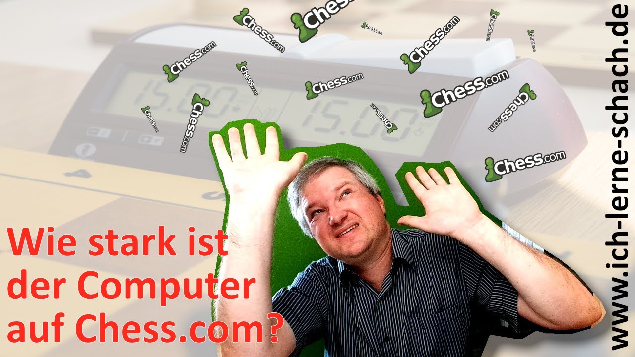 Wie stark ist der Computer auf Chess.com? | Stufe 9