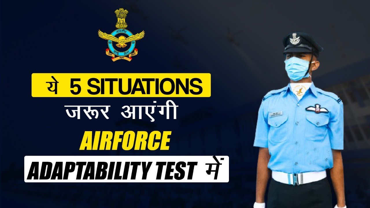 ये 5 Situations जरूर आएंगे Adaptability Test 1 में | SRT Question for Phase 2 Indian Air Force Exam